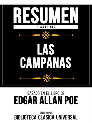 cover image of Resumen & Analisis--Las Campanas--Basado En El Libro De Edgar Allan Poe